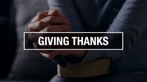 Church Video Illustration: Giving Thanks - SermonCentral.com