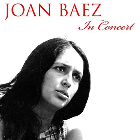 Joan Baez: In Concert — Joan Baez | Last.fm