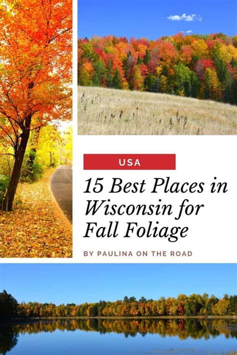 15 Best Places for Fall Colors in Wisconsin - Paulina on the road