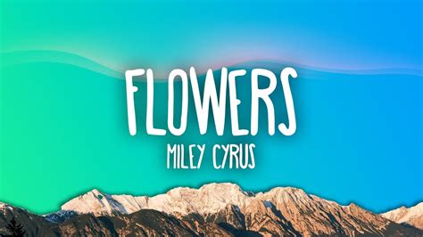 Miley Cyrus - Flowers - YouTube Music