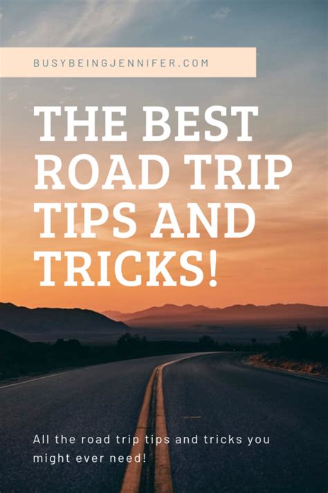 The Best Road Trip Tips and Tricks! - Busy Being Jennifer