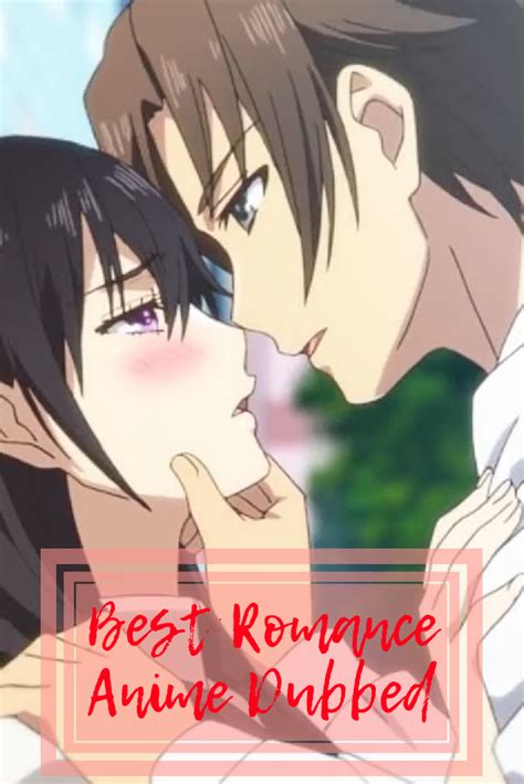 The Best Romance Anime Dubbed — ANIME Impulse