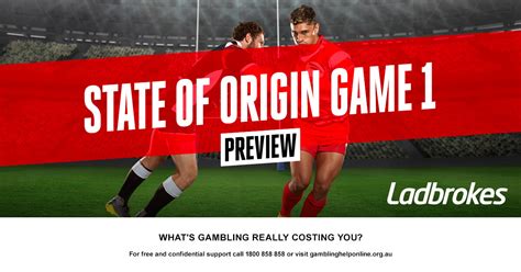 2023 State of Origin Game 1 Preview - Ladbrokes Blog