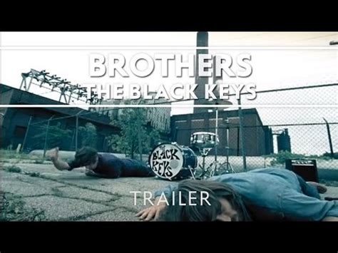 The Black Keys - Brothers [Trailer] - YouTube