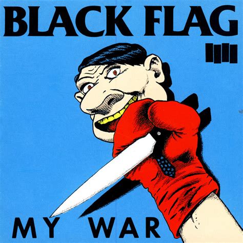 Black Flag – My War Lyrics | Genius Lyrics