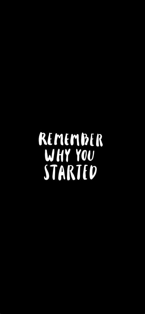 [100+] Remember Why You Started Wallpapers | Wallpapers.com