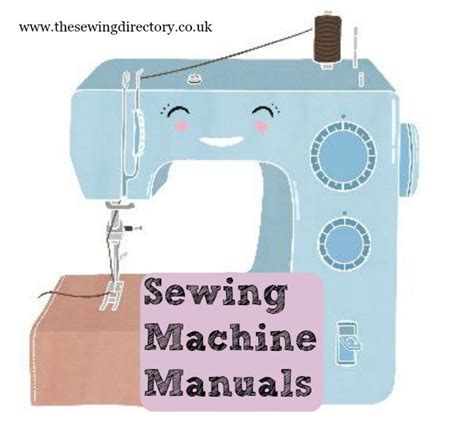 Sewing Machine Manuals - The Sewing Directory