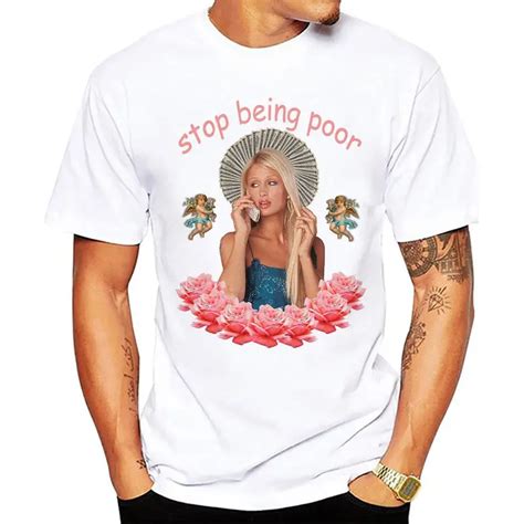 Paris Hilton 'Stop Being Poor' 2018 New Style Summer Short Sleeve T shirt Men's Small Fresh ...