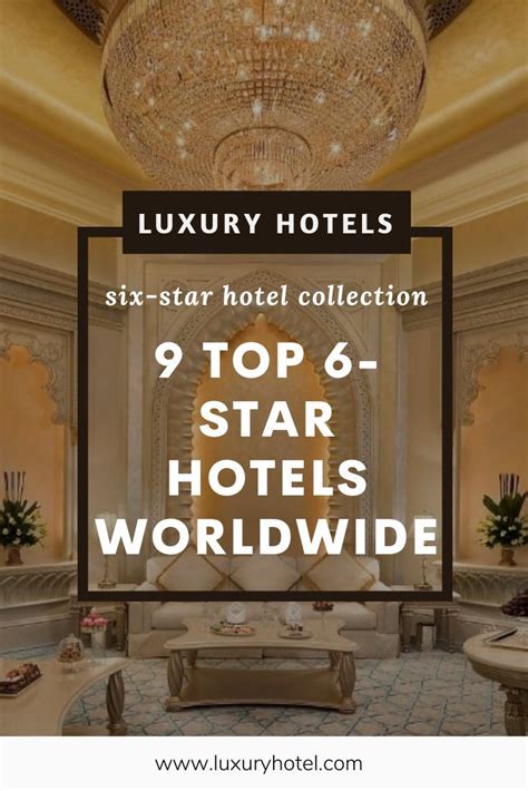 6 Star Hotels | Butlers, Art Galleries & Luxury Amenities | Luxury ...