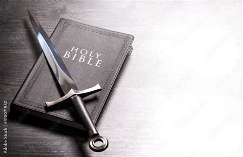 The Sword of the Spirit is the Word of God the Bible Stock Photo | Adobe Stock