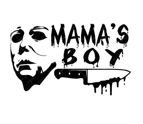 Mama’s Boy SVG, PDF, PNG, Halloween SVG, Michael Myers SVG