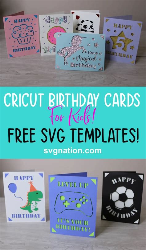 Cricut Birthday Cards for Kids - Free SVG Files | Cricut birthday cards ...