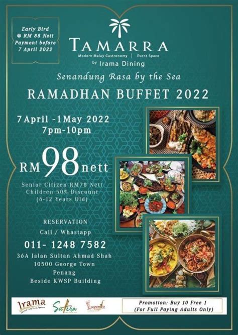 SENANDUNG RASA BY THE SEA RAMADHAN BUFFET PROMOTIONS 2022 AT TAMARRA BY IRAMA DINING PENANG ...