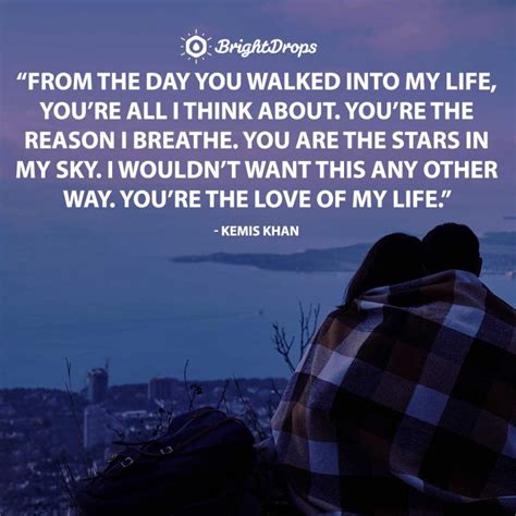 25 Love of My Life Quotes to Send (or Say) to Your True Love | thetechnodepot.com