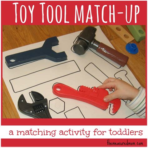 Toy Tool Match-up: A Matching Activity for Toddlers - The Measured Mom