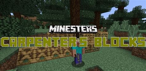 Carpenters Blocks Mod 1.12.2 Minecraft - New Free Download