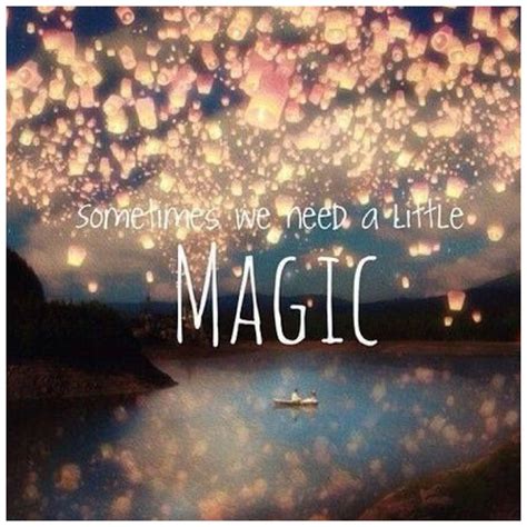 A little magic | Disney quotes, Wish lanterns, Cute quotes