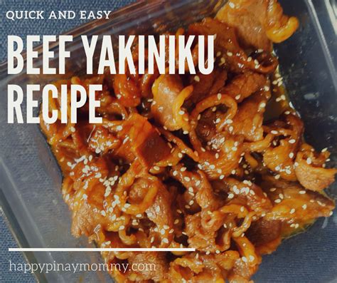 Easy Beef Yakiniku Recipe - Happy Pinay Mommy