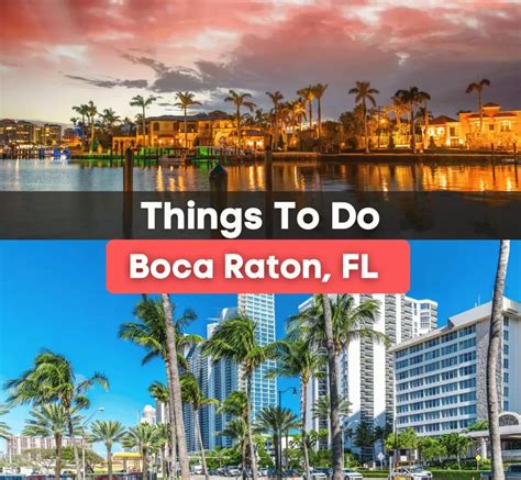 11 Things To Do in Boca Raton, FL