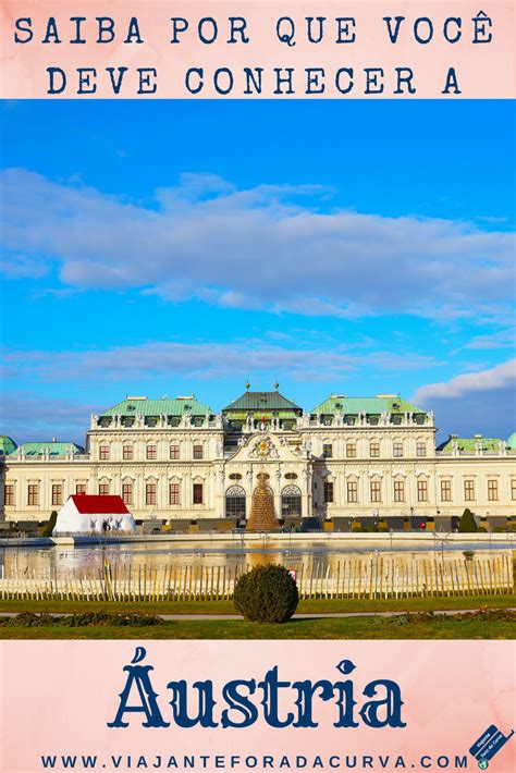 Veja aqui 10 razões para conhecer um dos mais belos países da Europa! #austria #vienna #salzburg ...