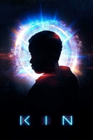 Kin (2018) — The Movie Database (TMDb)