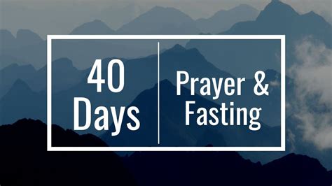 40 Days of Prayer and Fasting — Forefront Church