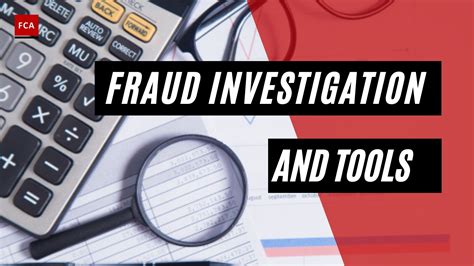 Fraud Investigation And Tools: Important Investigative Tools And Techniques