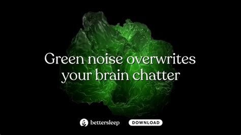 BetterSleep TV Spot, 'Green Noise' - iSpot.tv