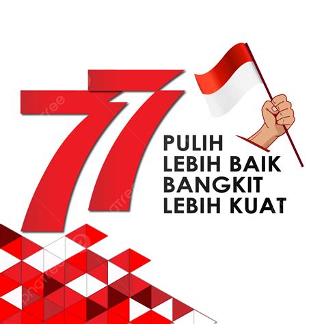 Gambar Logo Resmi 77 Dirgahayu Republik Indonesia Pulih Lebih Baik Bangkit Kuat Merah Putih 17 ...