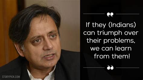 14 Quotes By Shashi Tharoor That Prove That He's The Best Guy To Talk About India Anywhere!