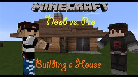 Minecraft Noob vs. Pro #1 part 1 - HOW TO BUILD A STARTER HOUSE! - YouTube