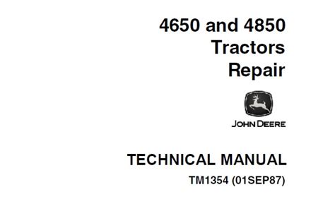 John Deere 4650, 4850 Tractors Repair Technical Manual (TM1354)