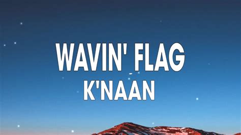 K'NAAN - Wavin' Flag | World Cup Song Chords - Chordify