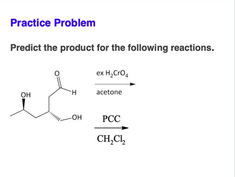 Solved Practice Problem Predict the product for the | Chegg.com