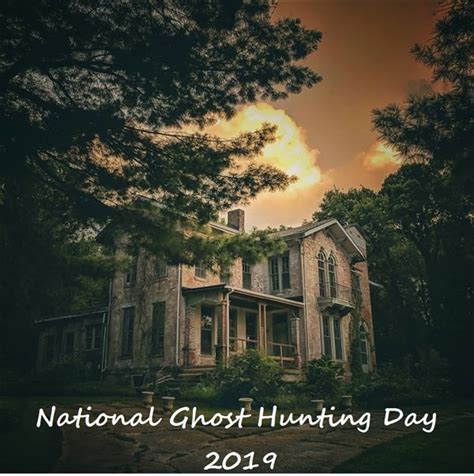 National Ghost Hunting Day