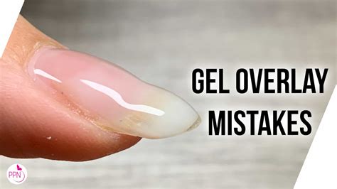 Top Mistakes in Gel Nail Overlay - Paola Ponce Nails