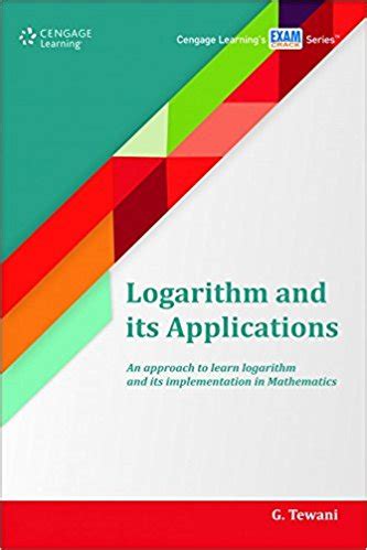 Logarithm and its Applications An approach to learn logarithm and its ...