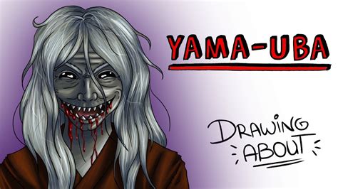 YAMA-UBA, LA LEYENDA JAPONESA DE LA BRUJA DE LAS MONTAÑAS | Draw My Life - YouTube