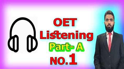 OET LIstening part A | Method | Tips | with ANS | Lecture - No.1 | 2020 - YouTube