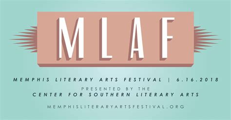 The Center for Southern Literary Arts proudly invites you to the first annual Memphis Literary ...