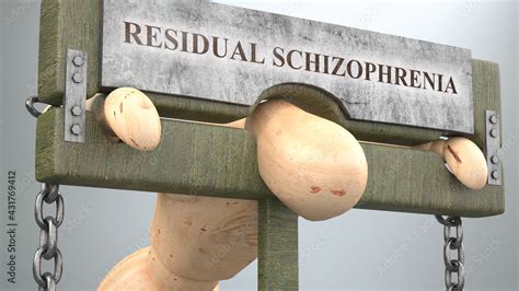 Residual schizophrenia that affect and destroy human life - symbolized by a figure in pillory to ...