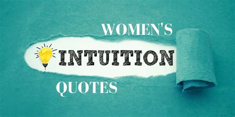 20 Women's Intuition Quotes That Will Inspire and Empower You ...