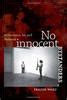 No Innocent Bystanders: Performance Art and Audience