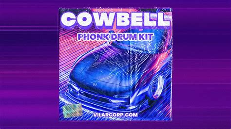 COWBELL Phonk Drum Kit by VILARCORP - YouTube