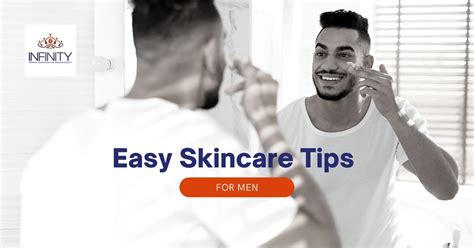 Skin care tips for men – Infinity Clinic Pharma