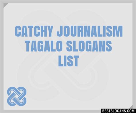 100+ Catchy Journalism Tagalo Slogans 2024 + Generator - Phrases & Taglines