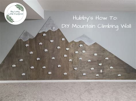 Hubby How To - DIY Mountain Climbing Wall | Climbing wall kids, Diy ...