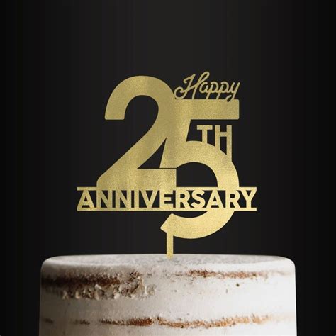 Happy 25th Anniversary Cake Topper, Anniversary Cake Topper, Wedding ...