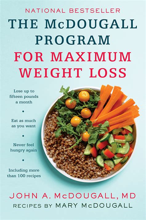 The McDougall Program for Maximum Weight Loss - Dr. McDougall