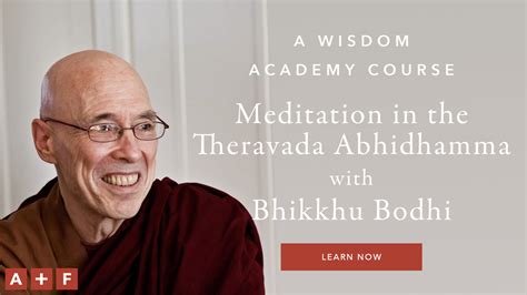 Wisdom Publications - Theravada Buddhism - Bhikkhu Bodhi - Meditations in the Theravada ...